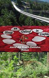 Foto van Hoop en geloof in liefde - astrid den boer-hasenbos - paperback (9789464659757)