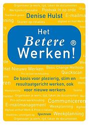 Foto van Het betere werken! - denise hulst - ebook (9789000320721)