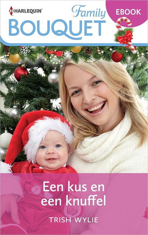 Foto van Een kus en een knuffel - trish wylie - ebook