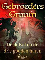 Foto van De duivel en de drie gouden haren - de gebroeders grimm - ebook