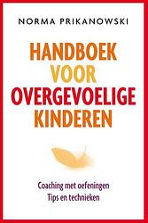 Foto van Handboek voor overgevoelige kinderen - norma prikanowski - ebook (9789020209976)