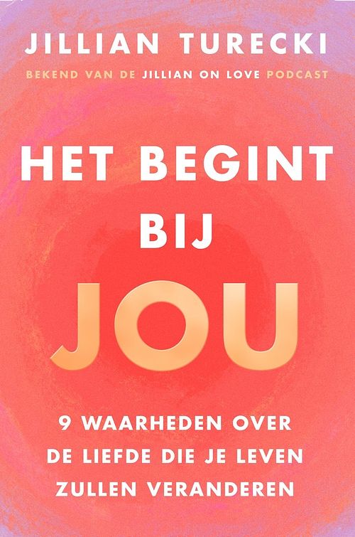 Foto van Het begint bij jou - jillian turecki - ebook