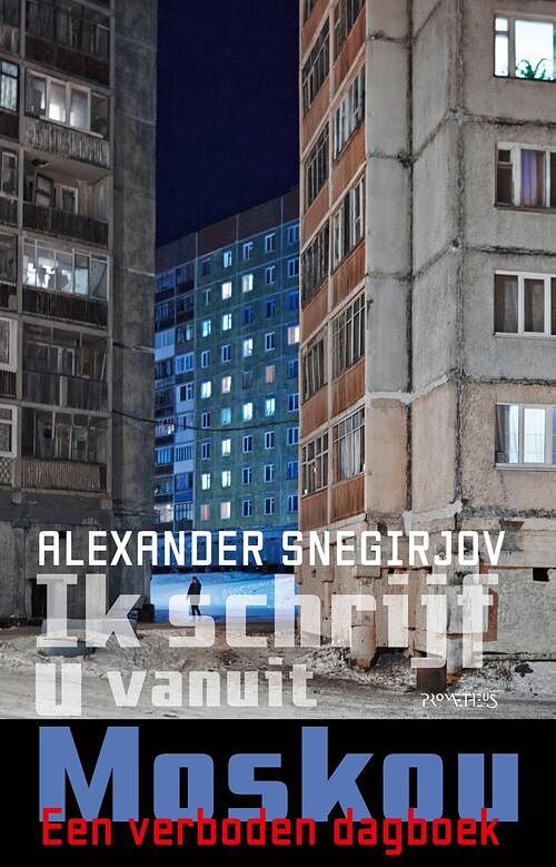 Foto van Ik schrijf u vanuit moskou - alexander snegirjov - ebook (9789044653694)