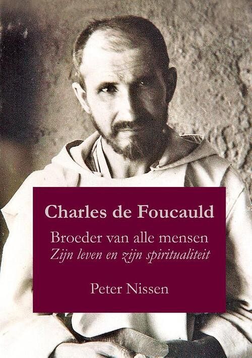 Foto van Charles de foucauld - peter nissen - paperback (9789493279162)