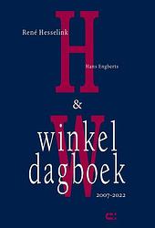 Foto van Winkeldagboek 2007-2022 - hans engberts, rené hesselink - paperback (9789086842643)