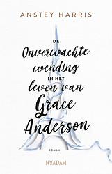 Foto van De onverwachte wending in het leven van grace anderson - anstey harris - ebook (9789046824665)