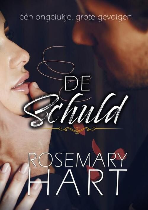 Foto van De schuld - rosemary hart - paperback (9789403708508)