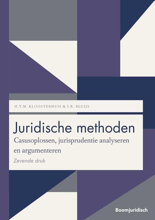 Foto van Juridische methoden - h.t.m. kloosterhuis, i.r. bluijs - paperback (9789462900585)