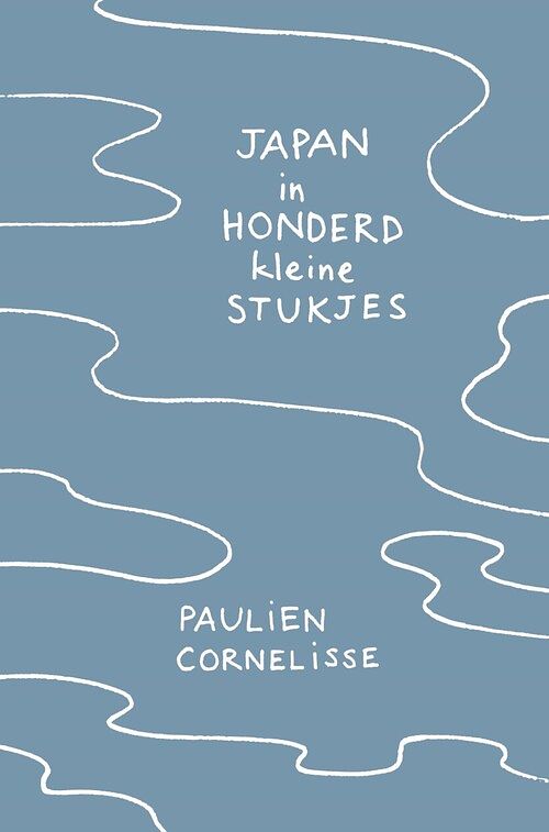 Foto van Japan in honderd kleine stukjes - paulien cornelisse - ebook (9789082430288)