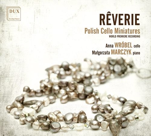 Foto van Reverie: polish cello miniatures - cd (5902547017655)