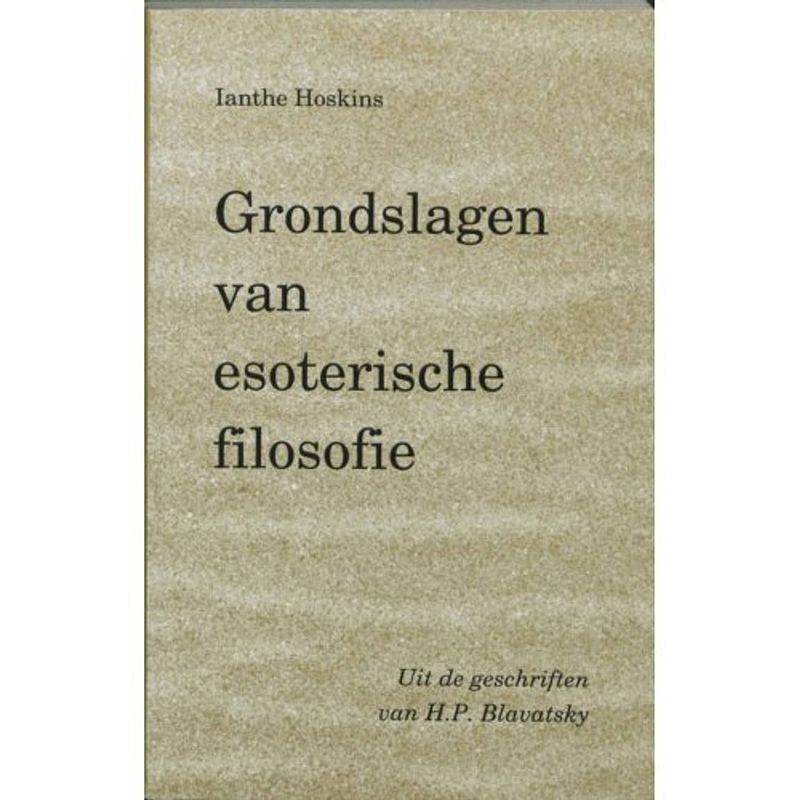 Foto van Grondslagen van esoterische filosofie -