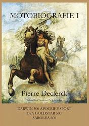Foto van Motobiografie i - pierre declerck - paperback (9789403679273)
