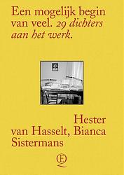Foto van Een mogelijk begin van veel - bianca sistermans, hester van hasselt - paperback (9789021469041)