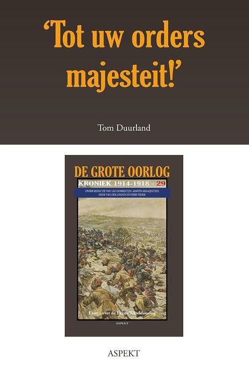 Foto van 'tot uw orders majesteit!' - tom duurland - ebook (9789463386326)