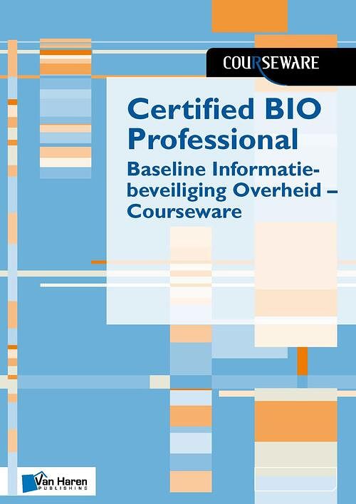 Foto van Certified bio professional - baseline informatiebeveiliging overheid - courseware - boudewijn cremers, ruben zeegers - ebook (9789401806848)