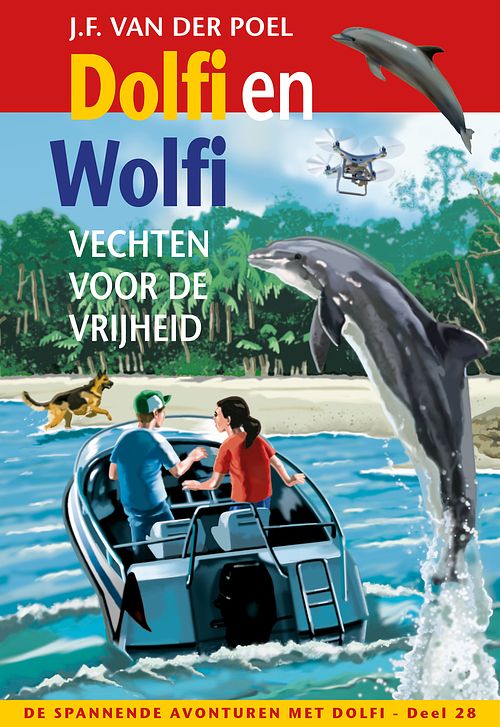 Foto van Dolfi en wolfi vechten voor de vrijheid - j.f. van der poel - ebook (9789026623998)