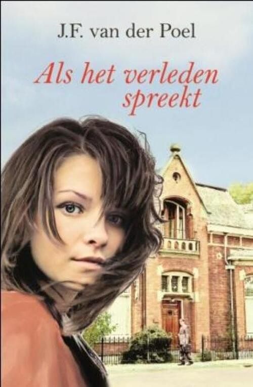 Foto van Als het verleden spreekt - j.f. van der poel - ebook (9789059776487)