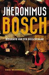 Foto van Jheronimus bosch - siggi weidemann - ebook (9789401908177)