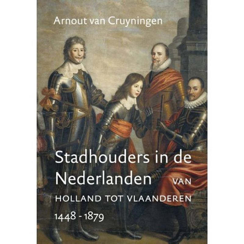 Foto van Stadhouders in de nederlanden