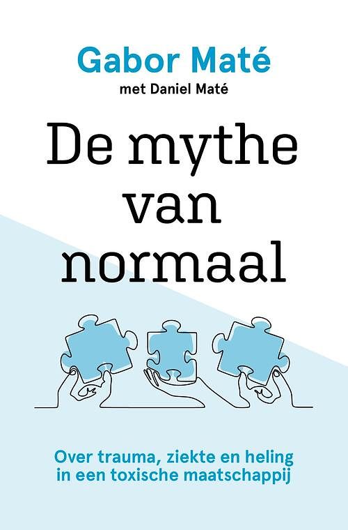 Foto van De mythe van normaal - gabor maté - ebook (9789020219463)