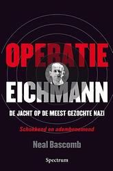 Foto van Operatie eichmann - neal bascomb - ebook (9789000326365)