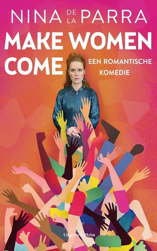 Foto van Make women come - nina de la parra - paperback (9789493256231)