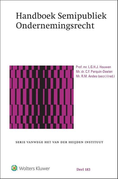 Foto van Handboek semipubliek ondernemingsrecht - hardcover (9789013173598)