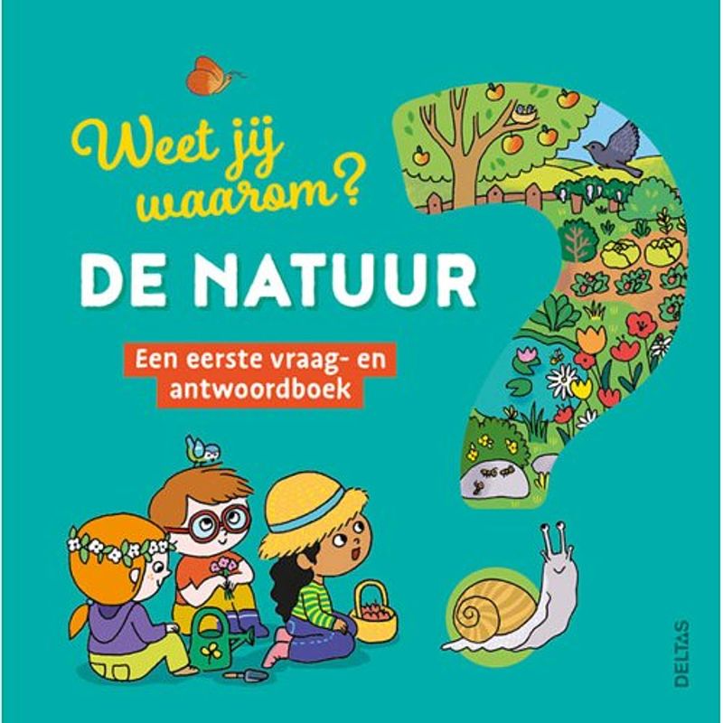 Foto van Weet jij waarom? de natuur