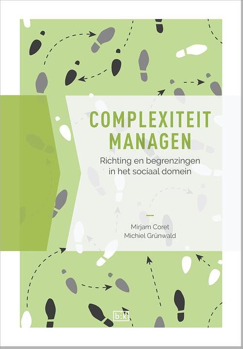 Foto van Complexiteit managen - michiel grünwald, mirjam coret - ebook (9789492595331)