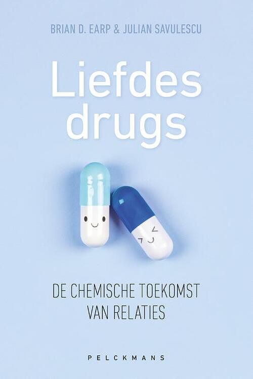 Foto van Liefdesdrugs. de chemische toekomst van relaties - brian d. earp, julian savulescu - paperback (9789463378451)