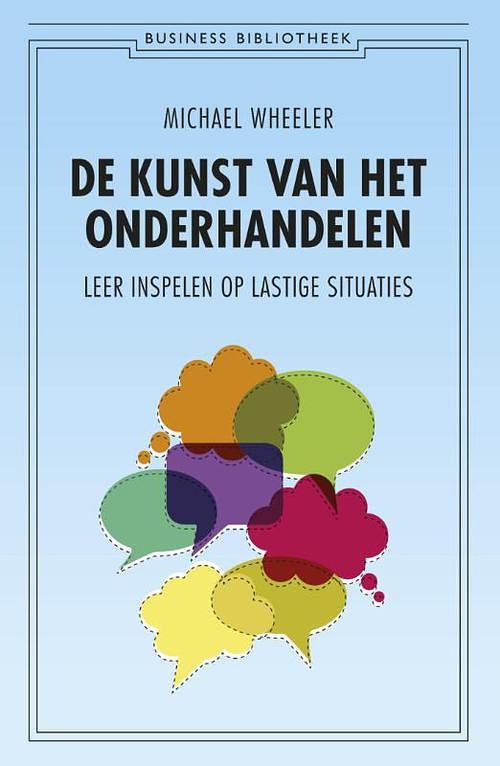 Foto van De kunst van het onderhandelen - michael wheeler - ebook