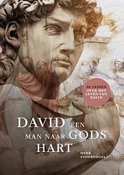 Foto van David, een man naar gods hart - henk stoorvogel - paperback (9789083224077)