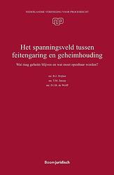 Foto van Het spanningsveld tussen feitengaring en geheimhouding - b.j. drijber, d.j.b. de wolff, t.m. snoep - ebook (9789400113138)