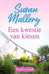 Foto van Een kwestie van kiezen - susan mallery - ebook