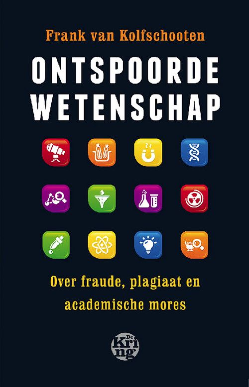 Foto van Ontspoorde wetenschap - frank van kolfschooten - ebook (9789491567087)