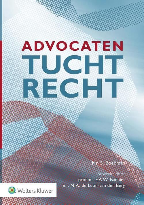 Foto van Advocatentuchtrecht - paperback (9789013158052)