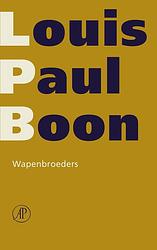 Foto van Wapenbroeders - louis paul boon - ebook (9789029539029)