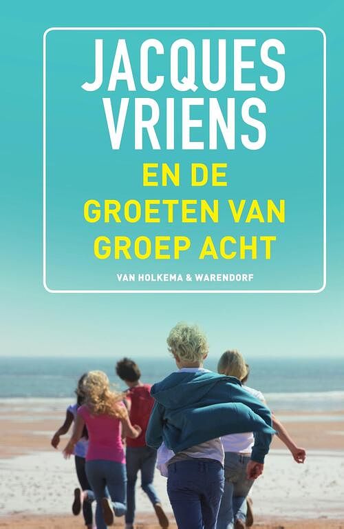 Foto van En de groeten van groep acht - jacques vriens - ebook (9789047520849)