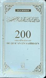 Foto van 200 smeekbeden in qur'san en sahihayn - paperback (9789493281332)