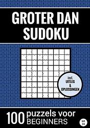 Foto van Groter dan sudoku - 100 puzzels voor beginners - nr. 34 - sudoku puzzelboeken - paperback (9789464800999)