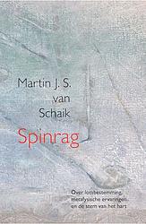 Foto van Spinrag - martin j.s. van schaik - paperback (9789493175631)