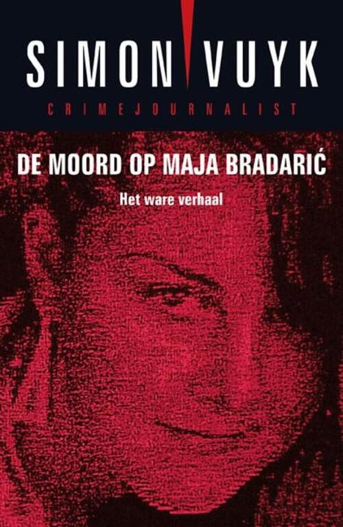 Foto van De moord op maja bradaric - simon vuyk - ebook (9789026133787)