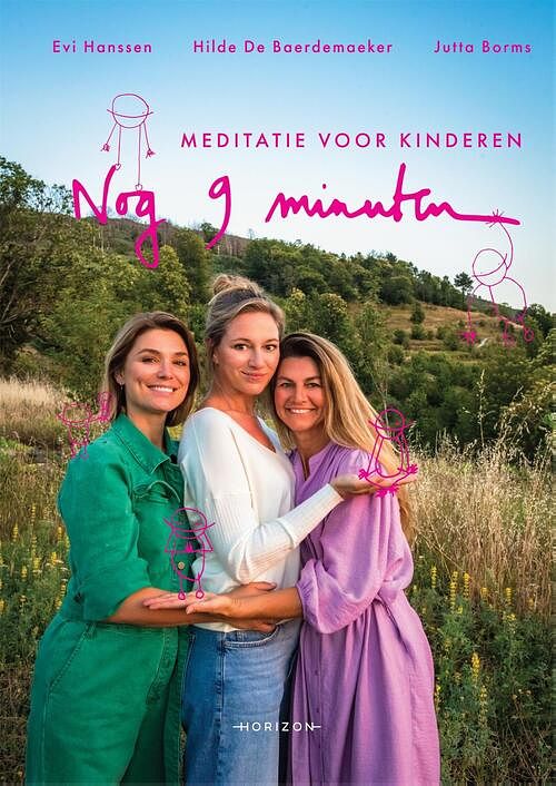 Foto van Nog 9 minuten: meditatie voor kinderen - evi hanssen, hilde de baerdemaeker, jutta borms - ebook (9789464102635)