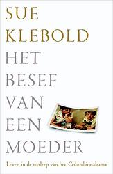 Foto van Het besef van een moeder - sue klebold - ebook (9789044974690)