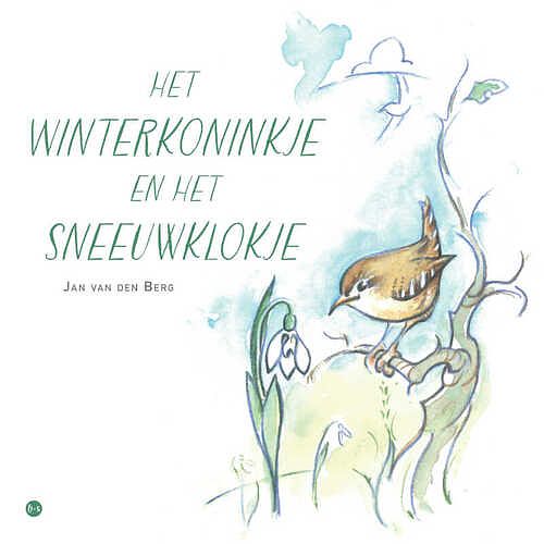 Foto van Het winterkoninkje en het sneeuwklokje - jan van den berg. geïllustreerd door hans van rhee - paperback (9789464685282)