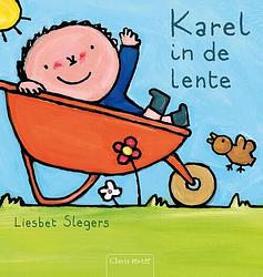 Foto van Karel in de lente - liesbet slegers - hardcover (9789044808360)