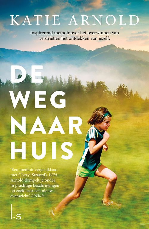 Foto van De weg naar huis - katie arnold - ebook (9789024585007)