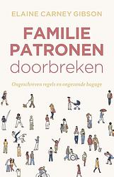 Foto van Familiepatronen doorbreken - elaine gibson - ebook