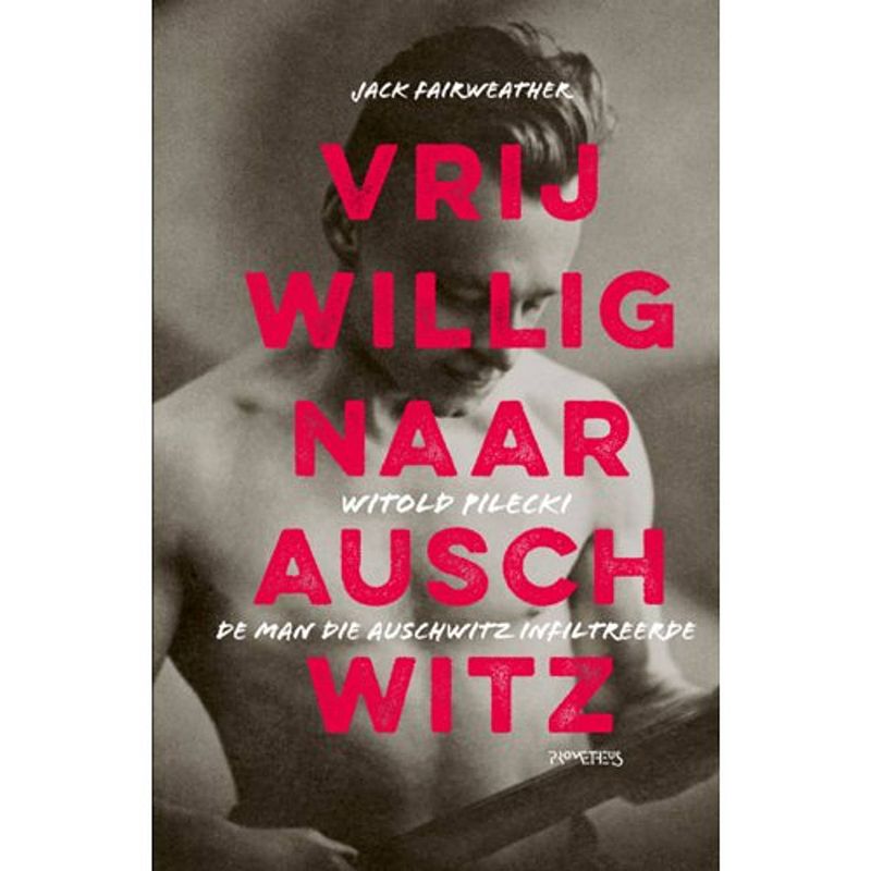 Foto van Vrijwillig naar auschwitz