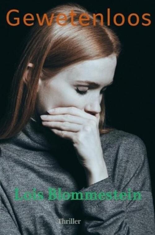 Foto van Gewetenloos - lois blommestein - ebook (9789464654301)